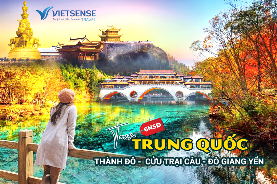 Tour Cửu Trại Câu - Thành Đô - Đô Giang Yển 6N5Đ đi từ Hà Nội