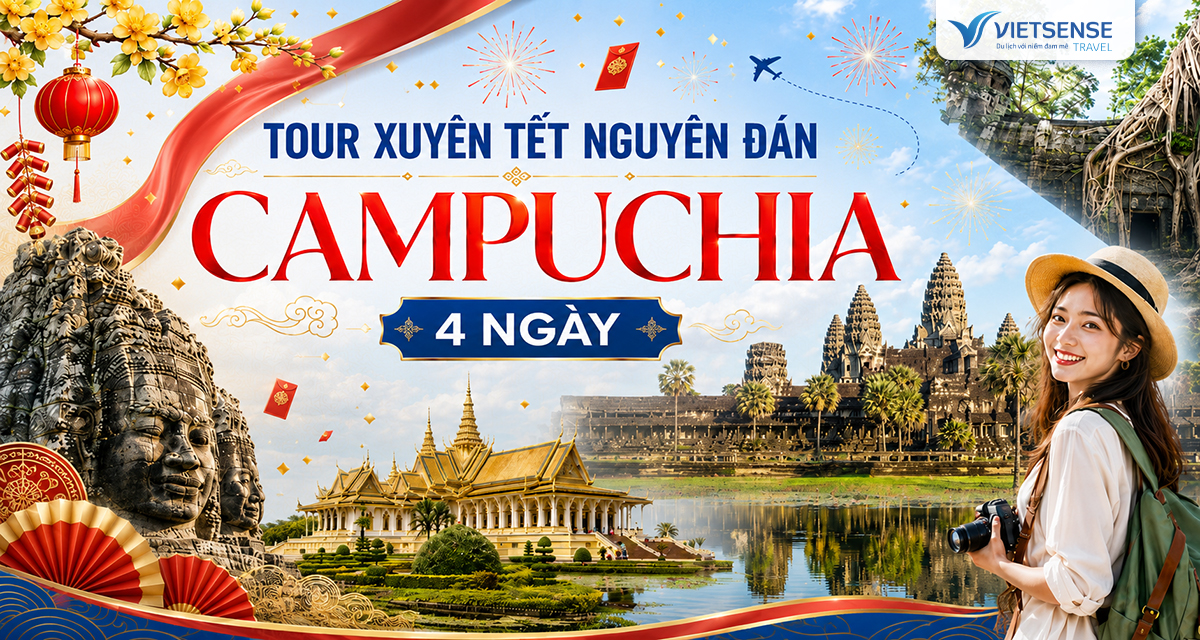 Tour đón Tết Nguyên Đán tại Campuchia 4 ngày Xuyên Tết Bính Ngọ 2026