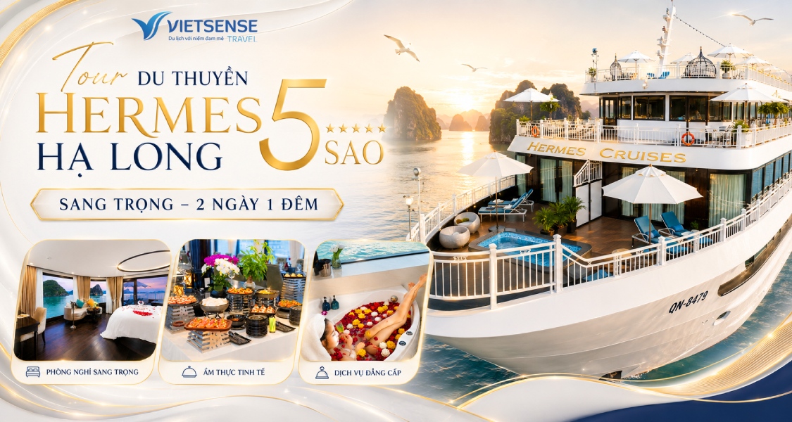 Tour du thuyền Hermes Hạ Long  5 sao sang trọng - 2 Ngày 1 Đêm