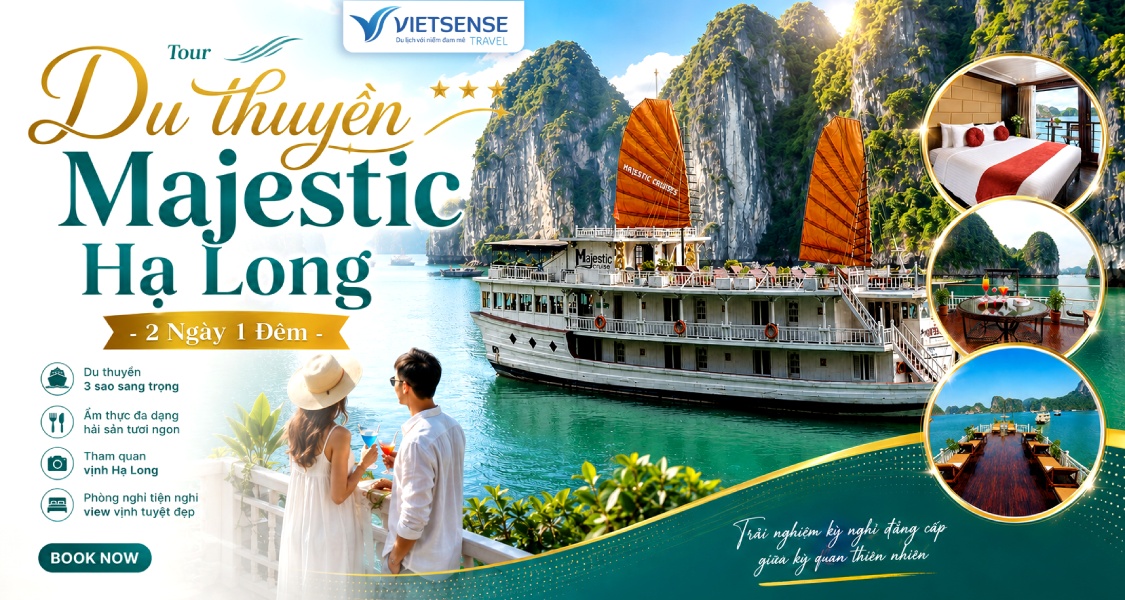 Tour Du Thuyền Majestic Hạ Long - 2 Ngày 1 Đêm Giá Hấp Dẫn
