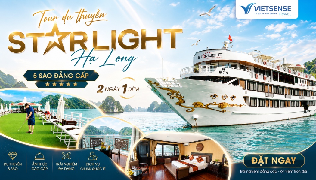Tour du thuyền Starlight Hạ Long 5 sao đẳng cấp - 2 ngày 1 đêm