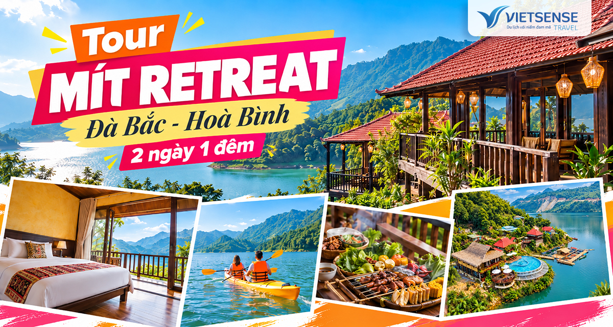 Tour Mít Retreat Đà Bắc Hoà Bình 2 ngày 1 đêm