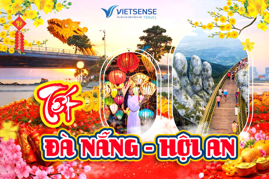 Tour Tết Nguyên Đán 2026 Đà Nẵng - Sơn Trà - Hội An 4 ngày 3 đêm
