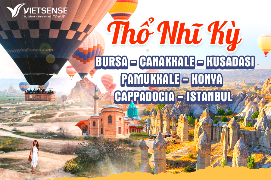 Tour Thổ Nhĩ Kỳ 8 ngày 7 đêm năm 2026, bay thẳng Turkish Airline