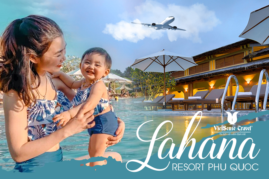 Combo Lahana resort Phú Quốc