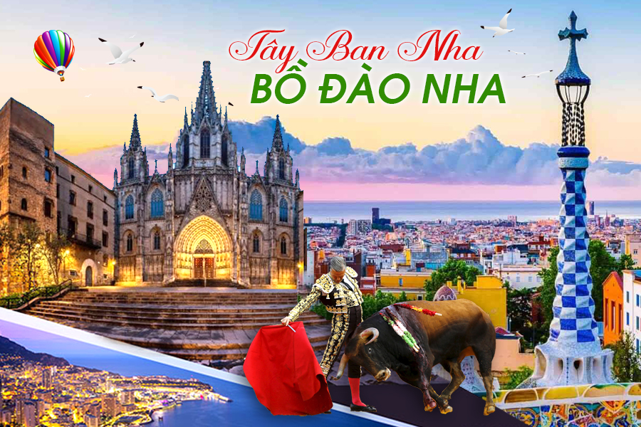 Du Lịch Nam Âu: Tây Ban Nha - Bồ Đào Nha 2025