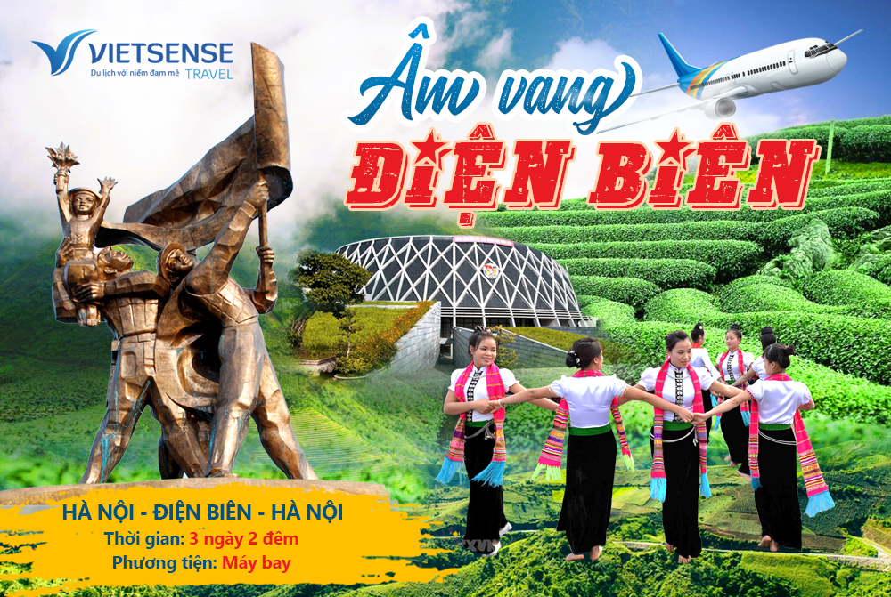 Tour Âm vang Điện Biên Phủ 3 ngày 2 đêm - Bay Vietnam Airlines