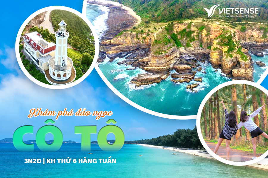 Tour đảo cô tô 3 ngày 2 đêm khởi hành dịp lễ 30/4 va 1/5