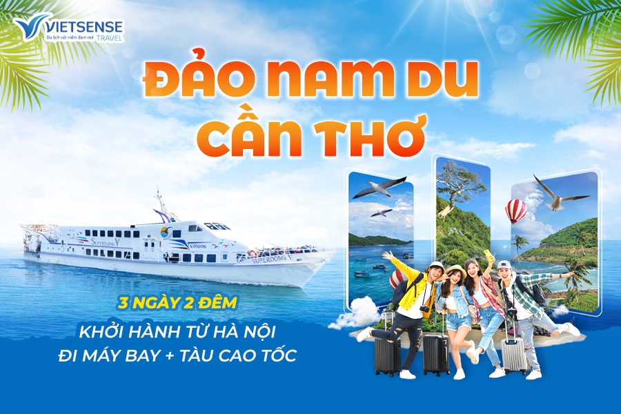 Tour đảo Nam Du Cần Thơ 3 ngày 2 đêm siêu tiết kiệm từ Hà Nội