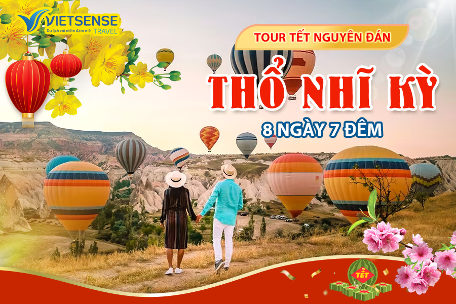 Tour đón Tết Nguyên Đán tại Thổ Nhĩ Kỳ Tour đón Tết Nguyên Đán tại Thổ Nhĩ Kỳ