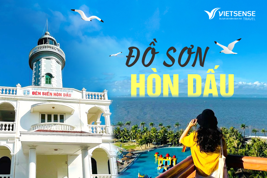 Tour du lịch biển Đồ Sơn – Hòn Dấu 2 ngày