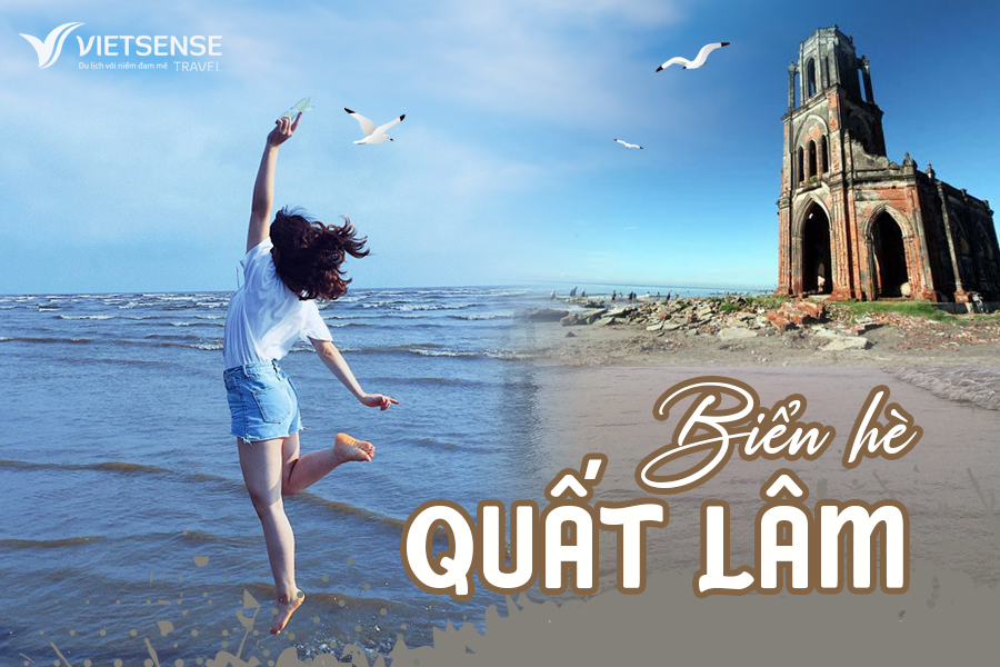 Tour Du Lịch Biển Quất Lâm 2 Ngày 1 Đêm