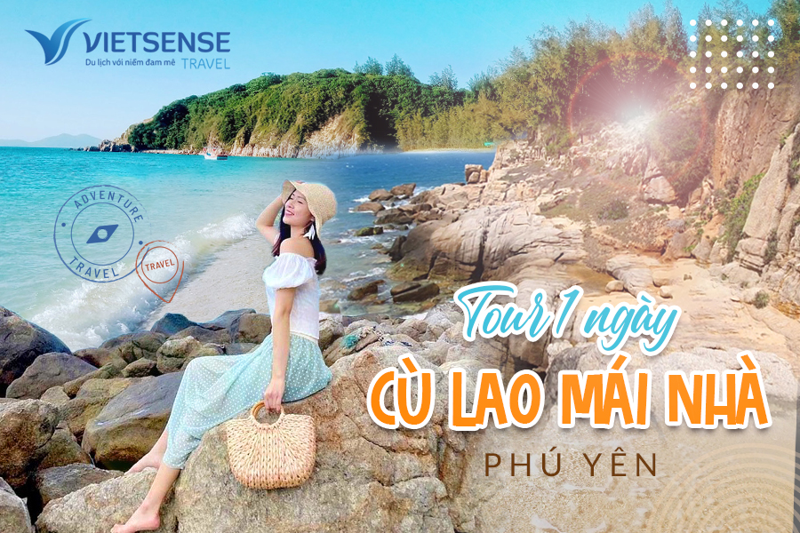 Tour du lịch Cù Lao Mái Nhà - Phú Yên 1 ngày