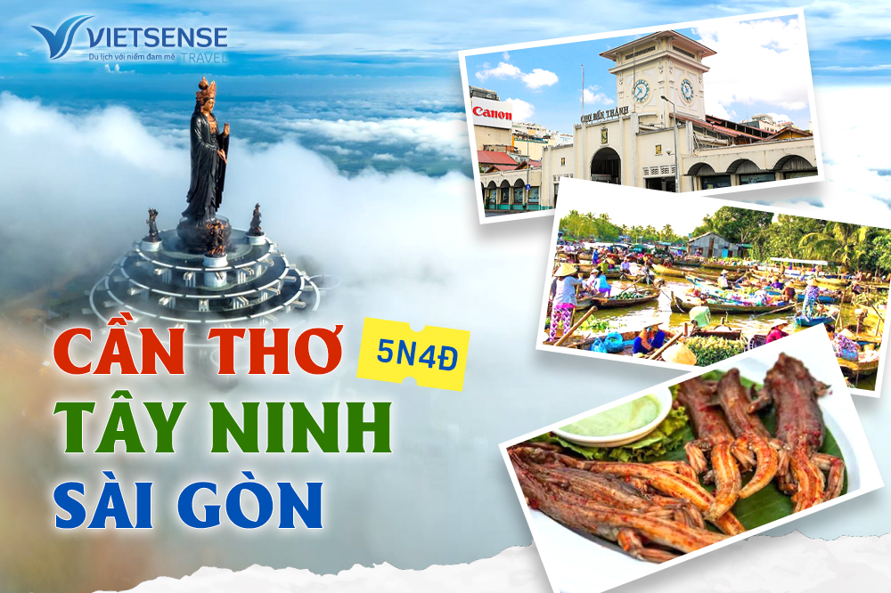 Tour du lịch Miền Tây - Tây Ninh - Sài Gòn 5 ngày 4 đêm