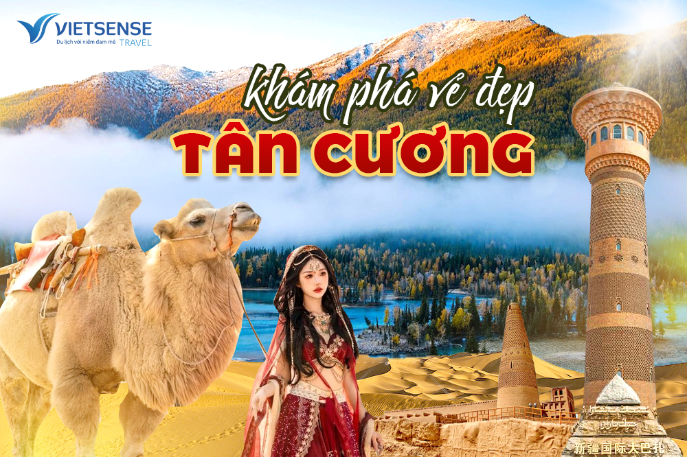 Tour Du lịch Tân Cương 9 ngày 8 đêm