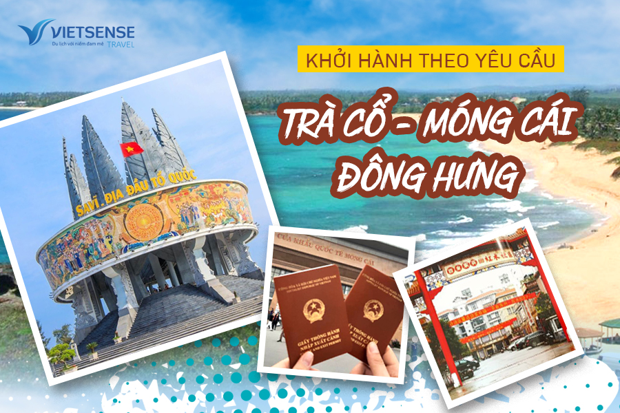 Tour du lịch Trà Cổ - Móng Cái – Đông Hưng 4 ngày