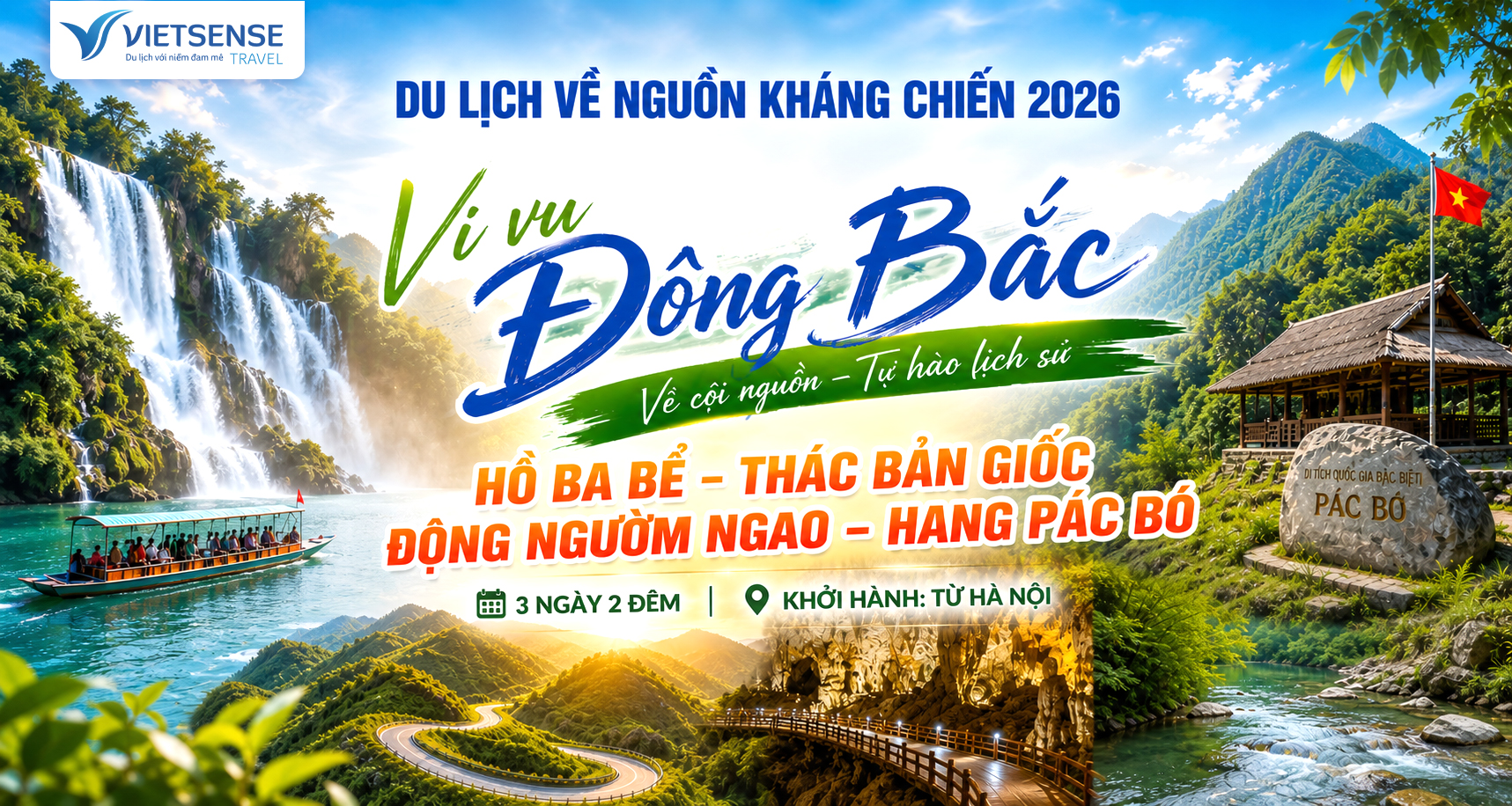 Tour Hồ Ba Bể Thác Bản Giốc Động Ngườm Ngao Hang Pác Bó 3 ngày 2 đêm