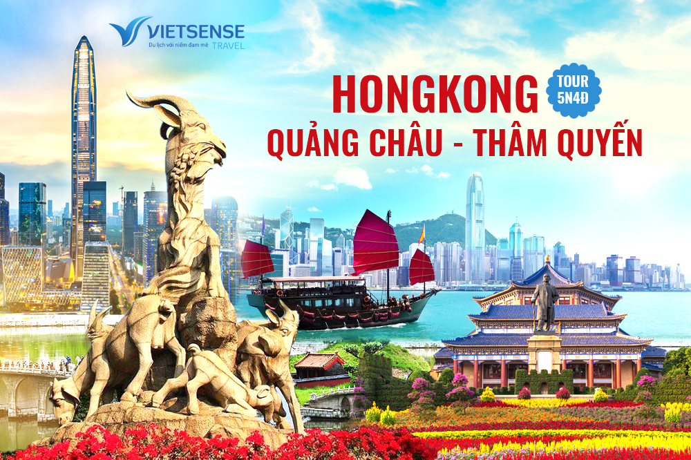 Tour Hongkong - Thẩm Quyến - Quảng Châu 5 ngày 4 đêm mới nhất