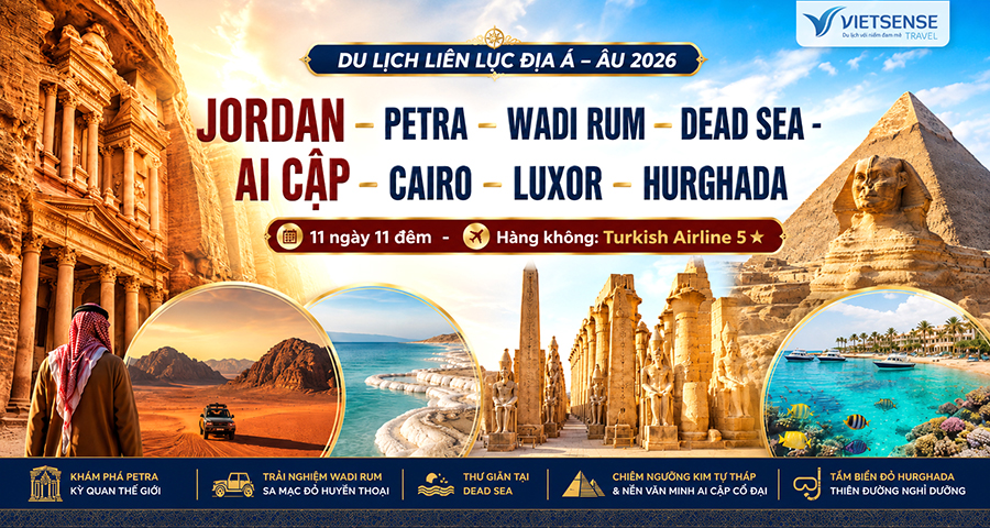 Tour Jordan Ai Cập bay Turkish Airlines 11 ngày trọn gói từ HN