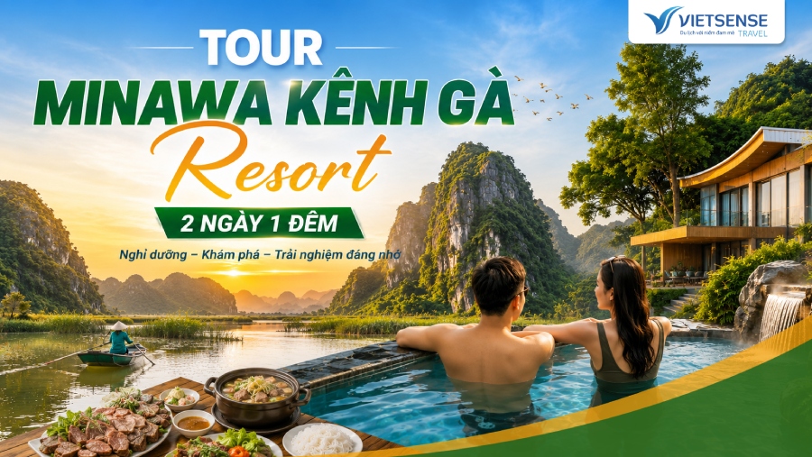 Tour Minawa Kênh Gà Resort Ninh Bình 2 ngày 1 đêm