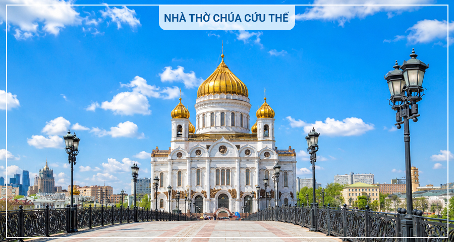 Tour Nga khám phá Moscow và Saint Petersburg 9 ngày