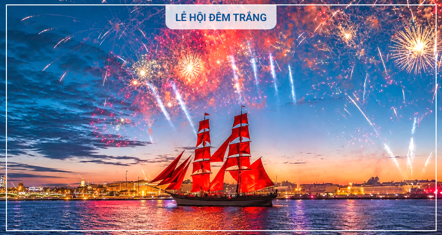 Tour Nga khám phá Moscow và Saint Petersburg 9 ngày