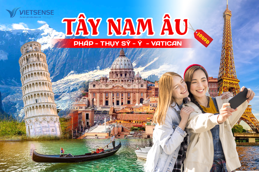 Tour Pháp - Thụy Sỹ - Ý -  Vatican từ HN/HCM