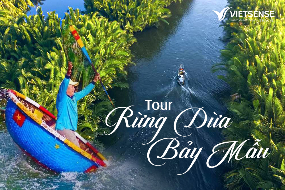 Tour Rừng Dừa Bảy Mẫu