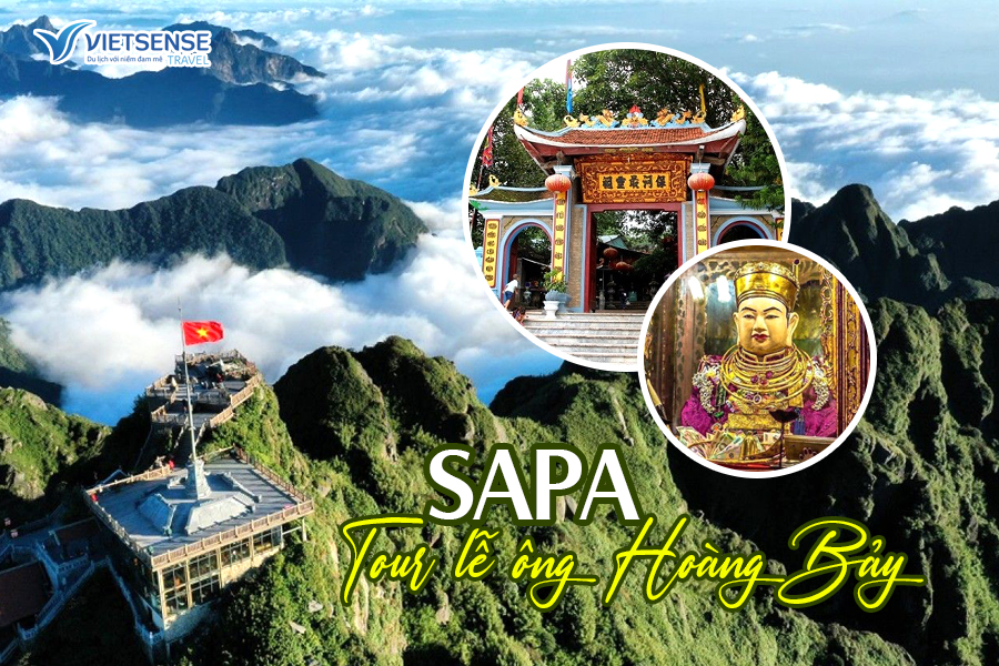 Tour Sapa - Hà Nội - Đền Ông Hoàng Bảy - Hà Nội 2 Ngày 1 Đêm