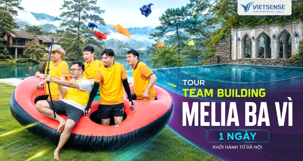 Tour Team Building Melia 1 ngày