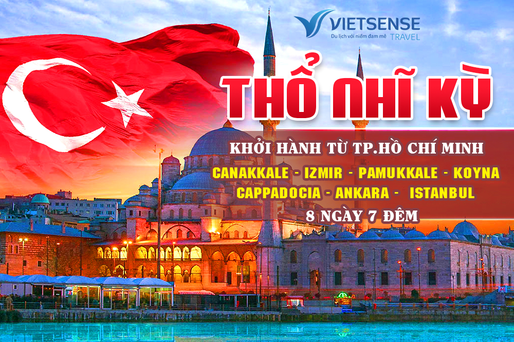 Tour Thổ Nhĩ Kì 8N7Đ từ tp Hồ Chí Minh giá rẻ