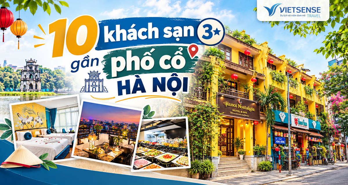 Danh sách 10 khách sạn 3 sao gần phố cổ Hà Nội