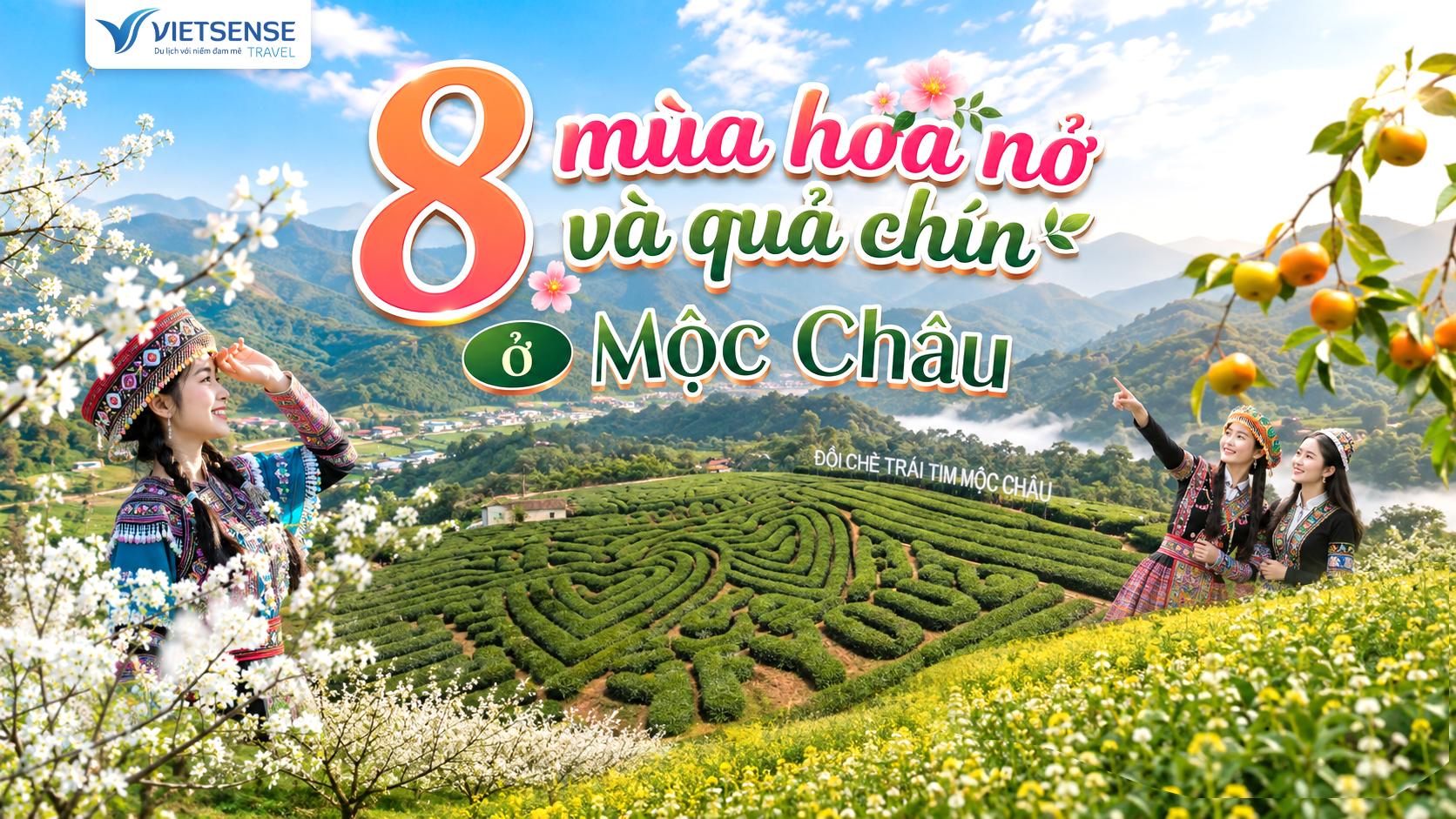 8 mùa hoa nở và quả chín ở Mộc Châu du khách cần biết
