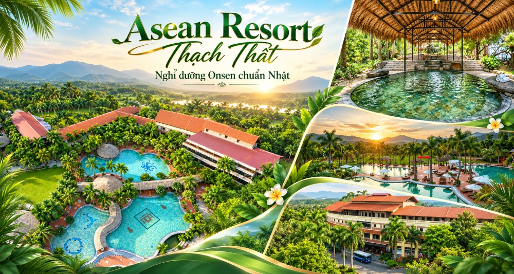 Asean Resort Thạch Thất - Nghỉ dưỡng Onsen chuẩn Nhật gần Hà Nội