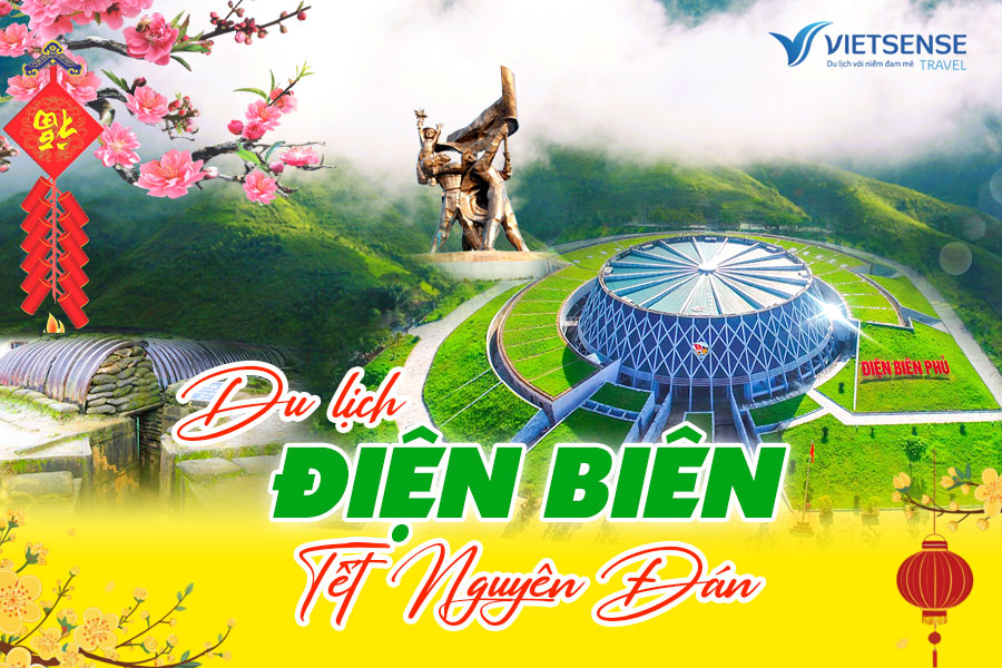 Cẩm nang du lịch Điện Biên Tết Nguyên Đán cho người mới