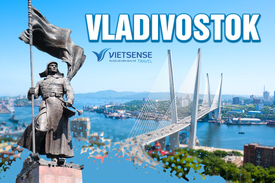 Khám phá Vladivostok từ A -Z trong chuyến đi lần đầu