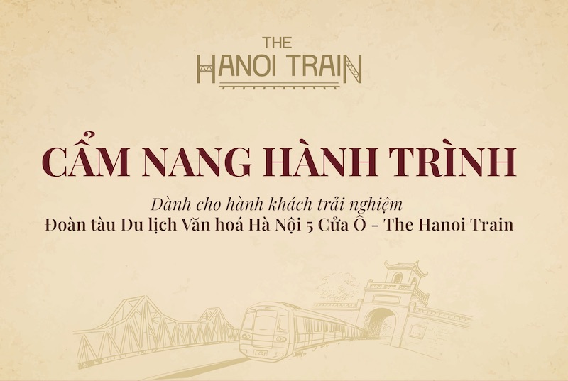 Cẩm nang Tàu Hà Nội 5 cửa Ô – The Hanoi Train chi tiết