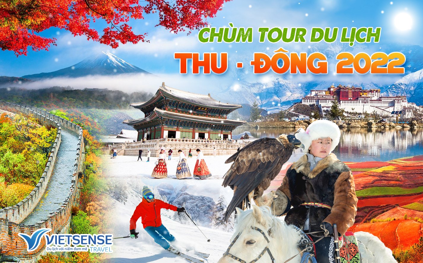 Cực hot chùm tour du lịch thu đông 2022 đa dạng giá cực sốc