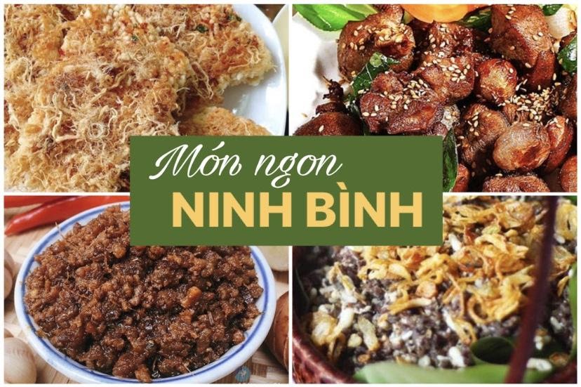 Đặc sản Ninh bình có gì ngon và hấp dẫn 2025?