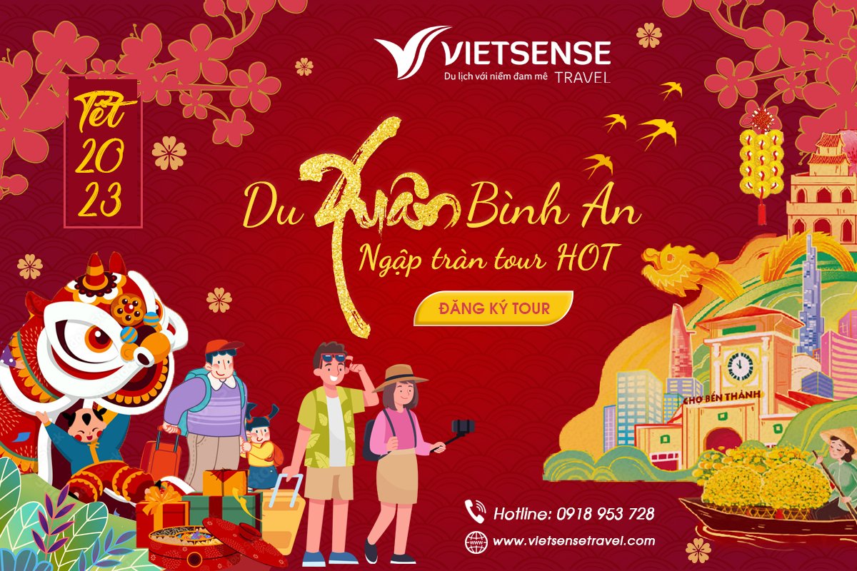 Du lịch Tết Nguyên Đán Quý Mão 2023 điểm đến hót nhất nên đi