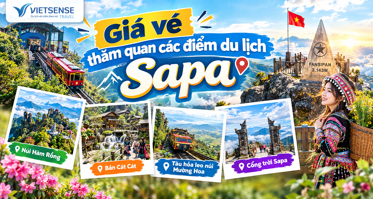 Giá vé thăm quan các điểm du lịch Sapa 2026