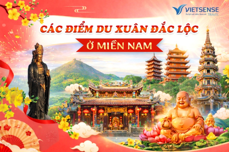 Gợi ý 5 điểm du xuân đắc lộc ở Miền Nam