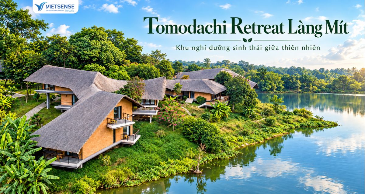 Tomodachi Retreat Làng Mít - Khu nghỉ dưỡng sinh thái giữa thiên nhiên