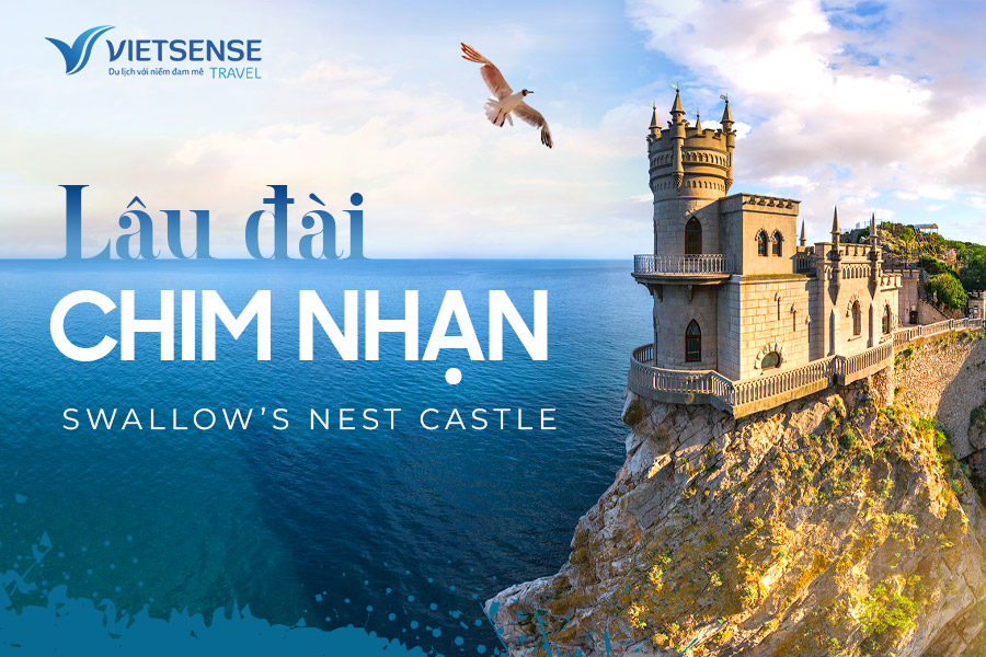 Lâu đài chim nhạn trên đỉnh đồi đẹp tựa cổ tích