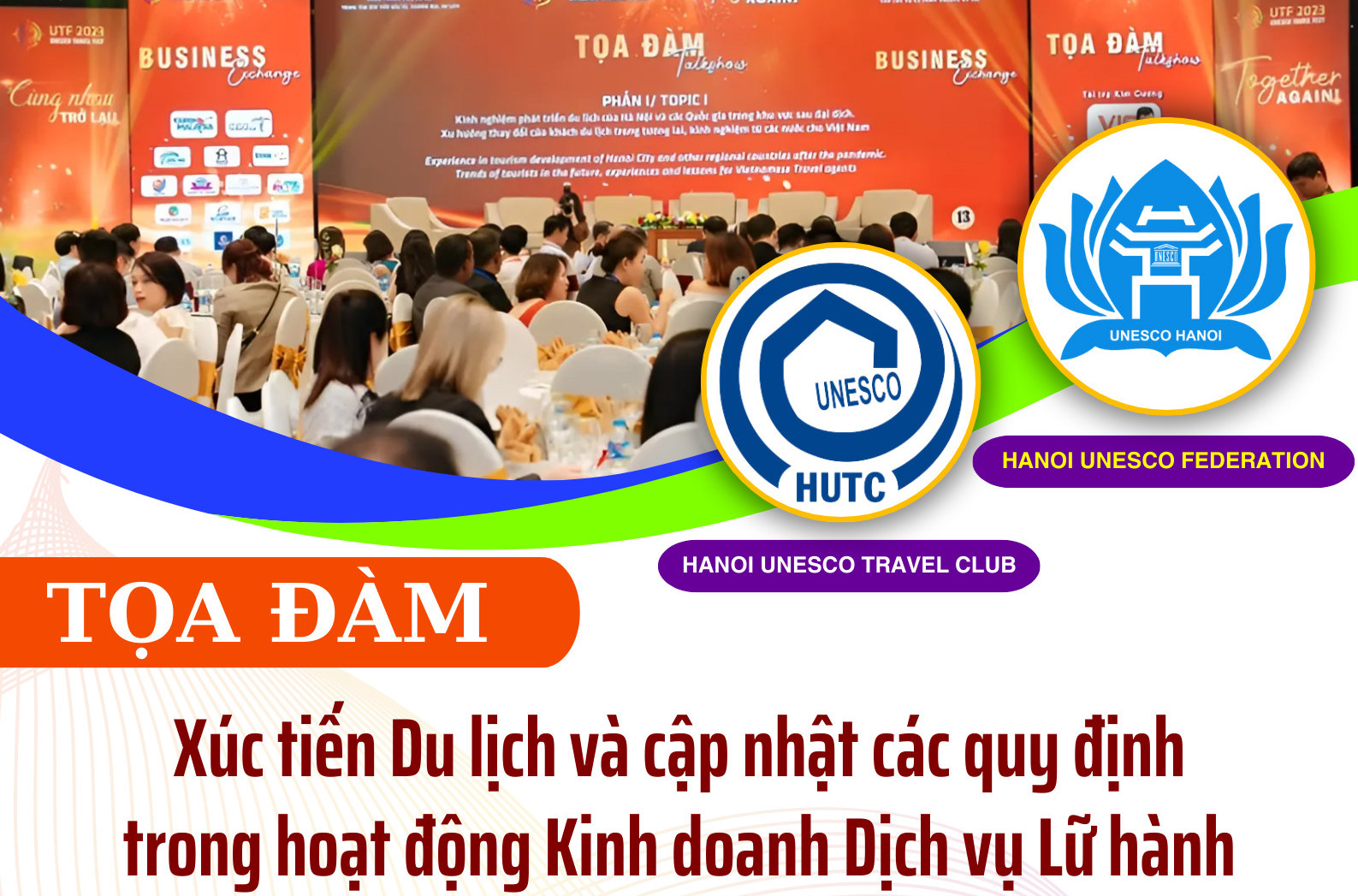 HUTC tổ chức Tọa đàm Xúc tiến du lịch và cập nhật các quy định kd lữ hành 2024