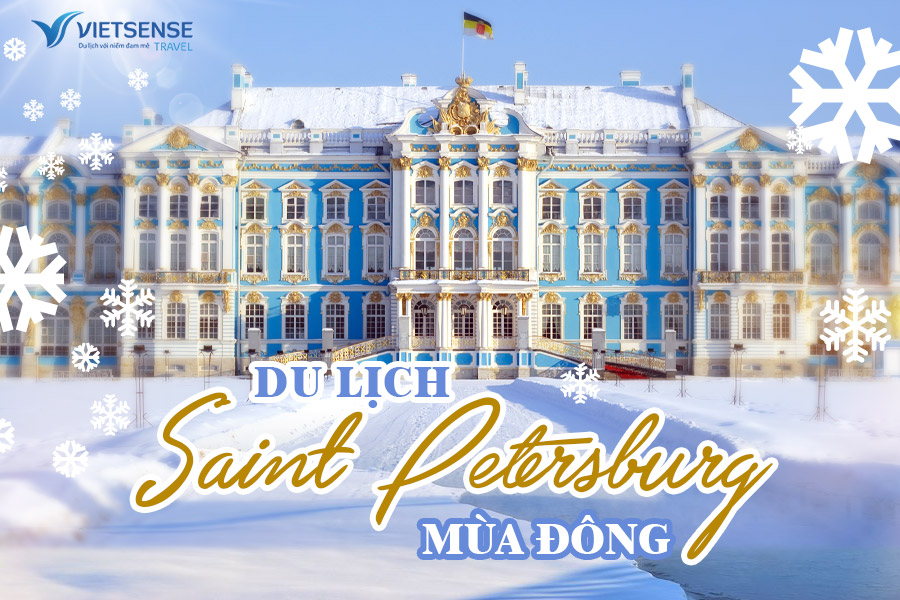 3 Hoạt động du lịch Mùa Đông ở Saint Petersburg cực thú vị