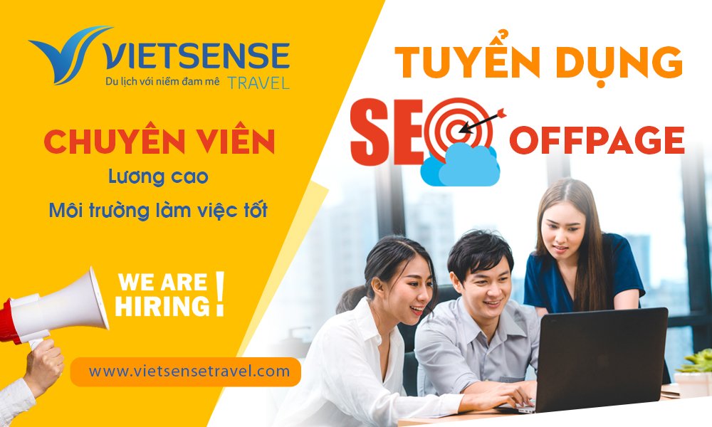 Tuyển Chuyên viên SEO Offpage