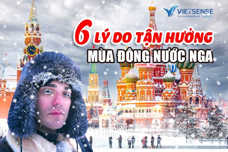 6 lý do khiến du khách đổ xô đến nước Nga mùa đông
