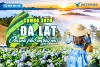 Combo Đà Lạt 3 ngày 2 đêm khởi hành từ Hà Nội trọn gói giá rẻ Combo Đà Lạt 3 ngày 2 đêm khởi hành từ Hà Nội trọn gói giá rẻ