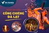 KHÁM PHÁ VĂN HOÁ CỒNG CHIÊNG ĐÀ LẠT